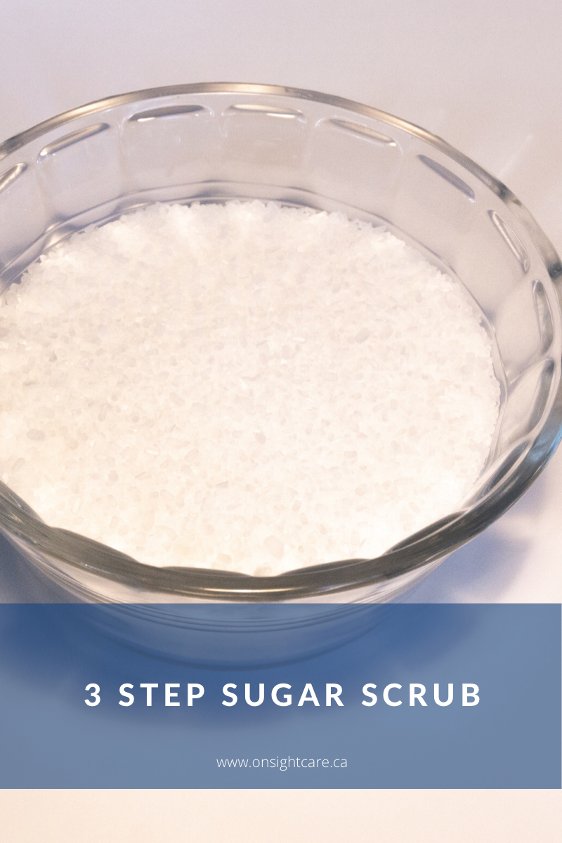 3 Step Sugar Scrub